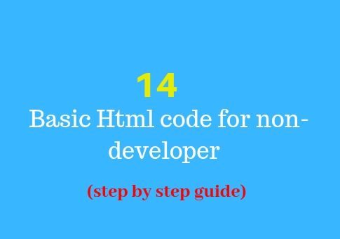14 Basic Html code for non-developer (step by step guide)