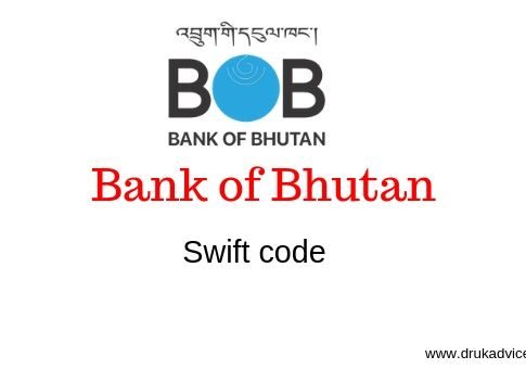 Bank of Bhutan swift code