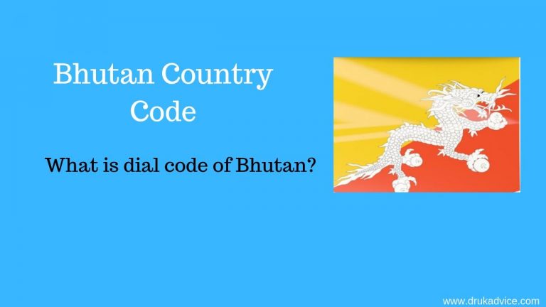 Bhutan Country Code Archives - DrukAdvice